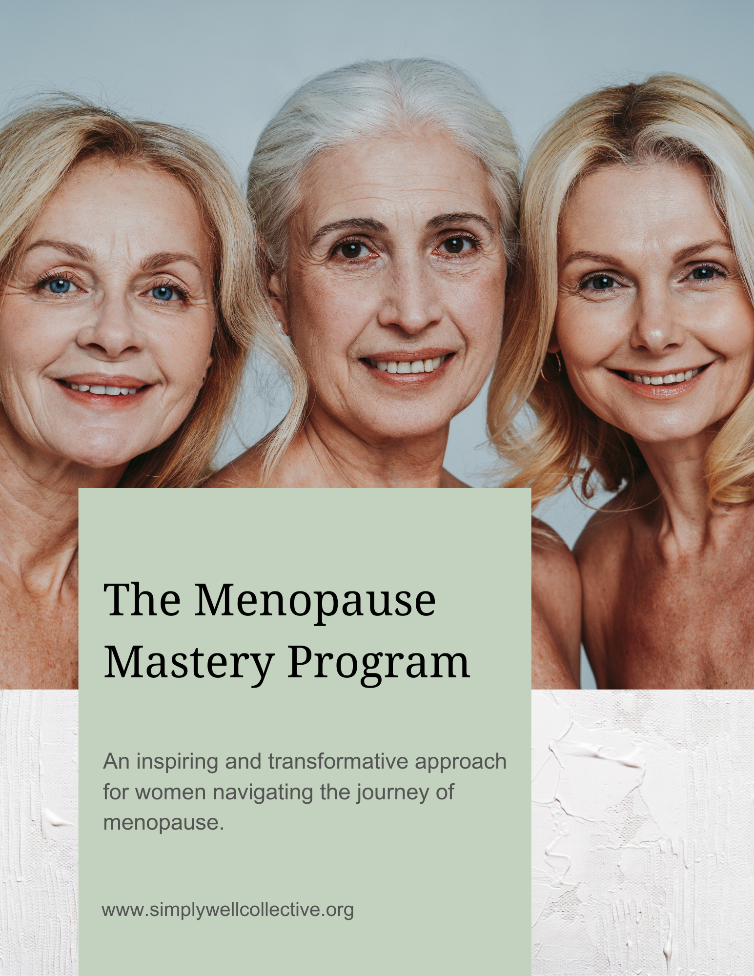 The Menopause Mastery Program